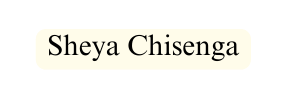 Sheya Chisenga